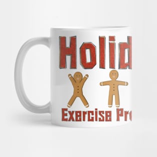 Holiday Humor Mug